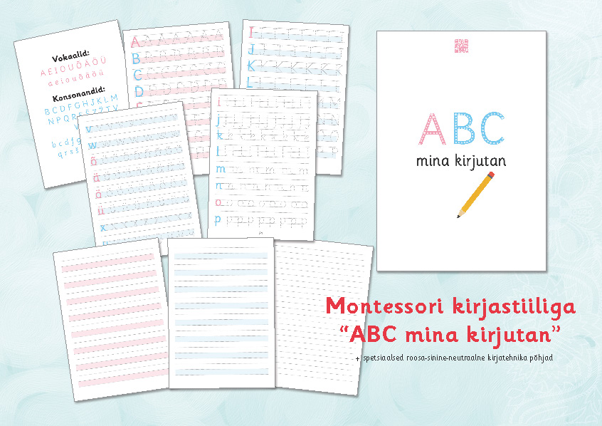 Montessori kirjastiiliga “ABC mina kirjutan”