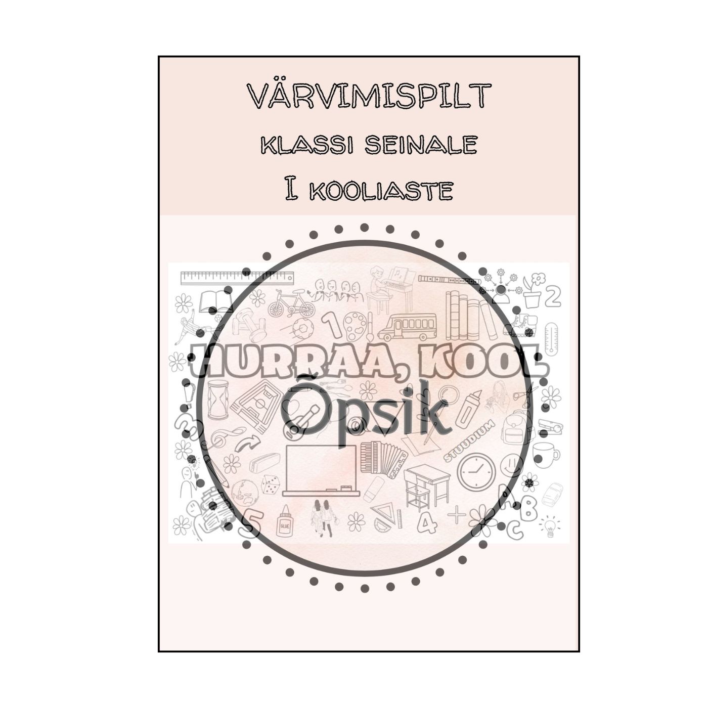 Värvimisplakat klassi seinale