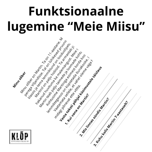 Funktsionaalne lugemine "Meie Miisu"
