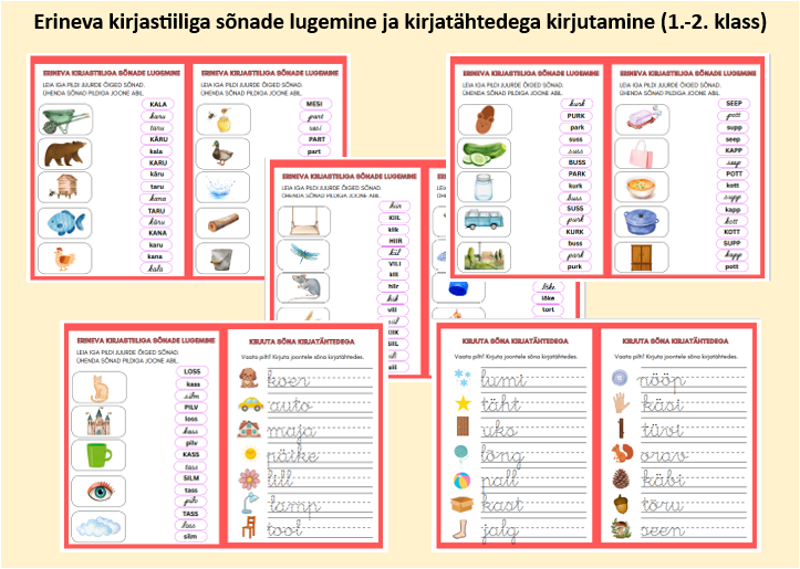 Erineva kirjastiiliga sõnade lugemine, kirjatähtedega kirjutamine (1.-2. kl)