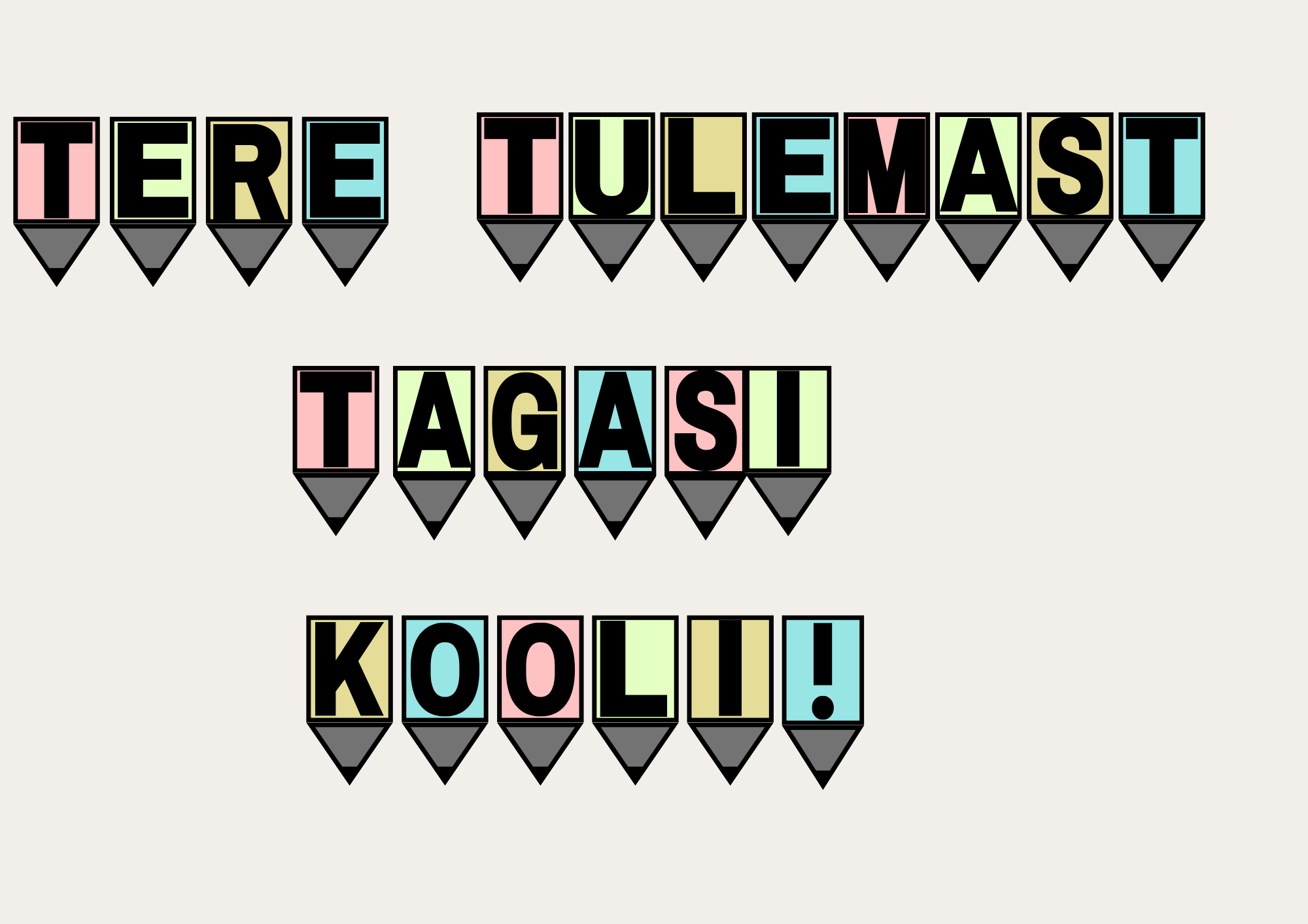 Tere tulemast tagasi kooli! - bänner