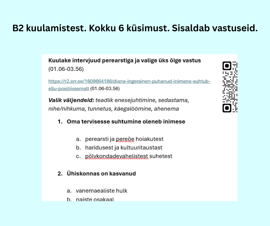 B2 kuulamistest teemal "Puhkamise tähtsus". Vali õige vastus. Sisaldab vastuseid ja QR-koodi