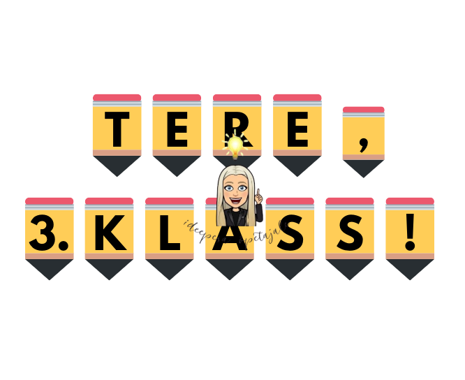 Bänner "Tere, 1. klass", "Tere, 2. klass!", "Tere, 3. klass!" - Image 3