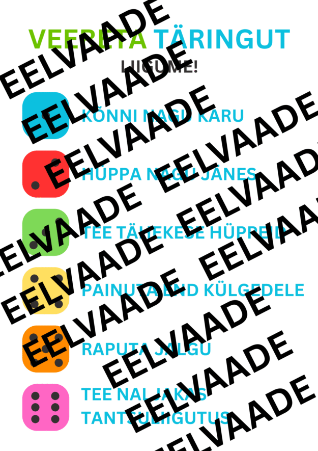 Täringutega liikuma!