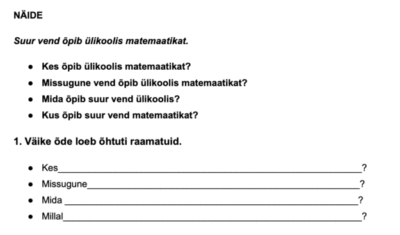 Tööleht - lause kohta küsimuste esitamine