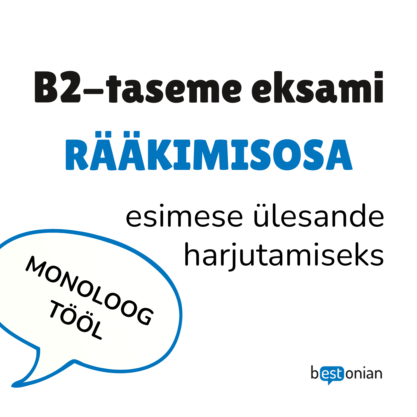 B2-taseme eksami rääkimisosa esimese ülesande lisamaterjal