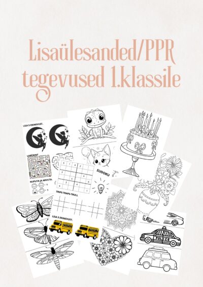 Lisaülesanded/PPR tegevused 1. klassile