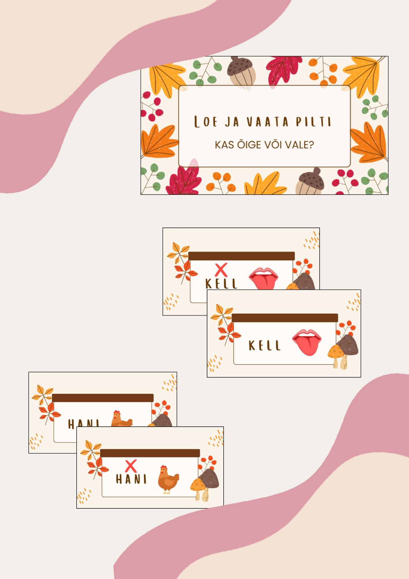 3. -4. täheliste lihtsate sõnade lugemine.