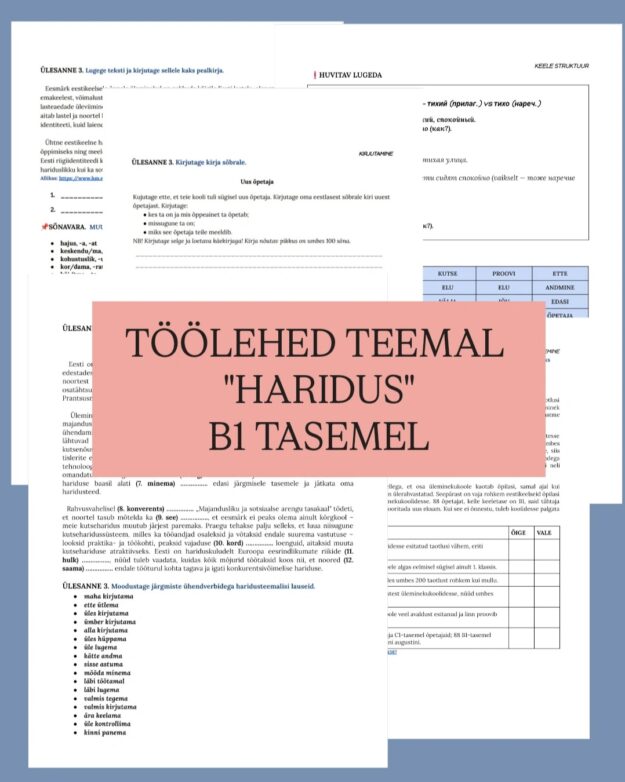 Õppevahend eesti keele B1-taseme eksamiks teemal „Haridus“