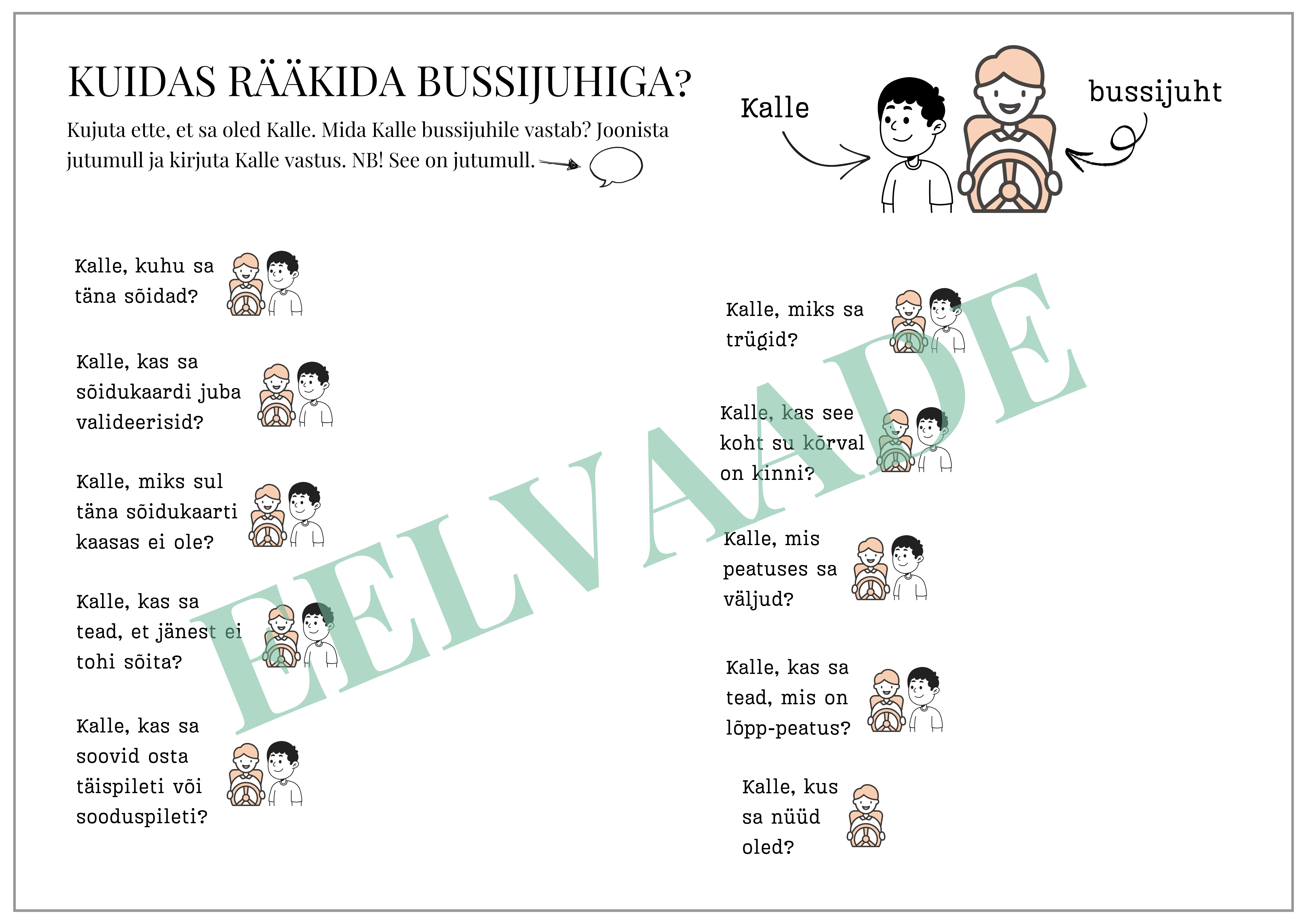 "Kuidas rääkida bussijuhiga?"