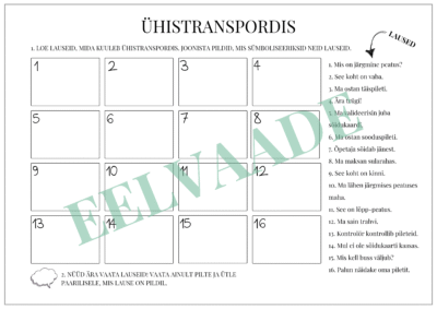 "Ühistranspordis - joonista lausetele sümbolid!"