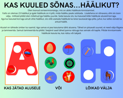 KAS KUULED SÕNAS HÄÄLIKUT