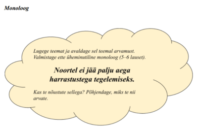 B2. Suuline eksam (monoloog, väitlus).