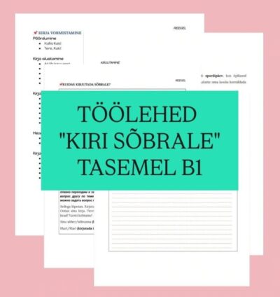 Õppevahend eesti keele B1-taseme eksamiks teemal „Kiri sõbrale"