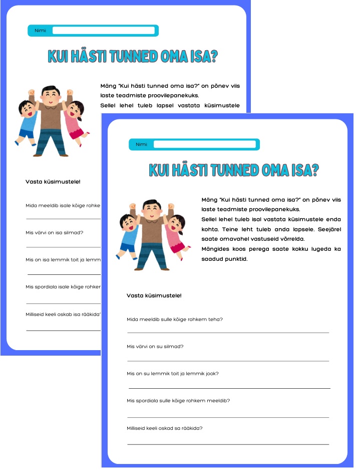 Mäng "Kui hästi tunned oma isa?"