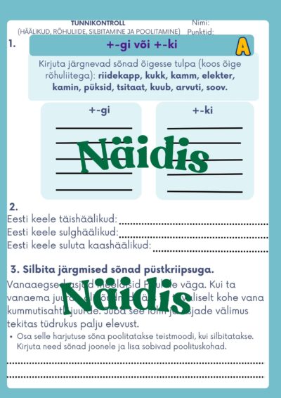 Rõhuliide, silbitamine ja poolitamine, häälikud. A ja B variant.