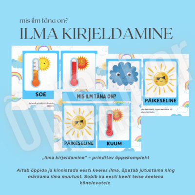 Ilma kirjeldamine – pildikaardid ja töölehed