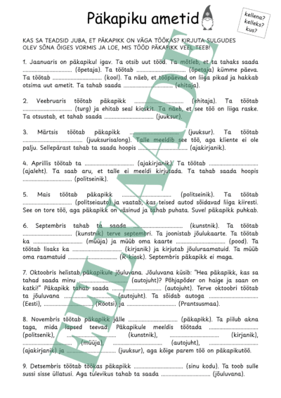 "Jõulugrammatika: päkapiku ametid (kellena? kelleks? kus?)