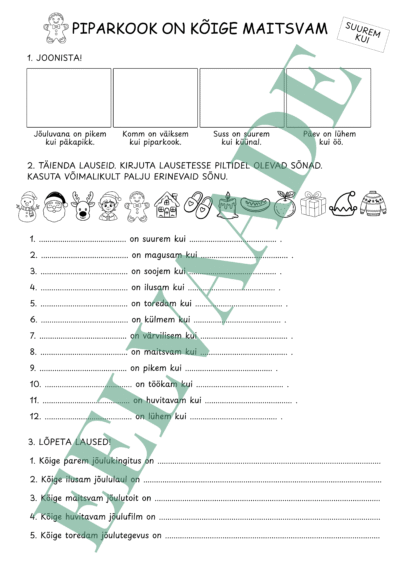 "Jõulugrammatika: piparkook on kõige maitsvam (võrdlusastmed)"