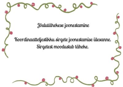 Jõulutähe joonestamine koordinaatteljestikku