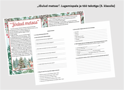 "Jõulud metsas", lugemispala ja ülesanded tööks tekstiga (3. klassile)
