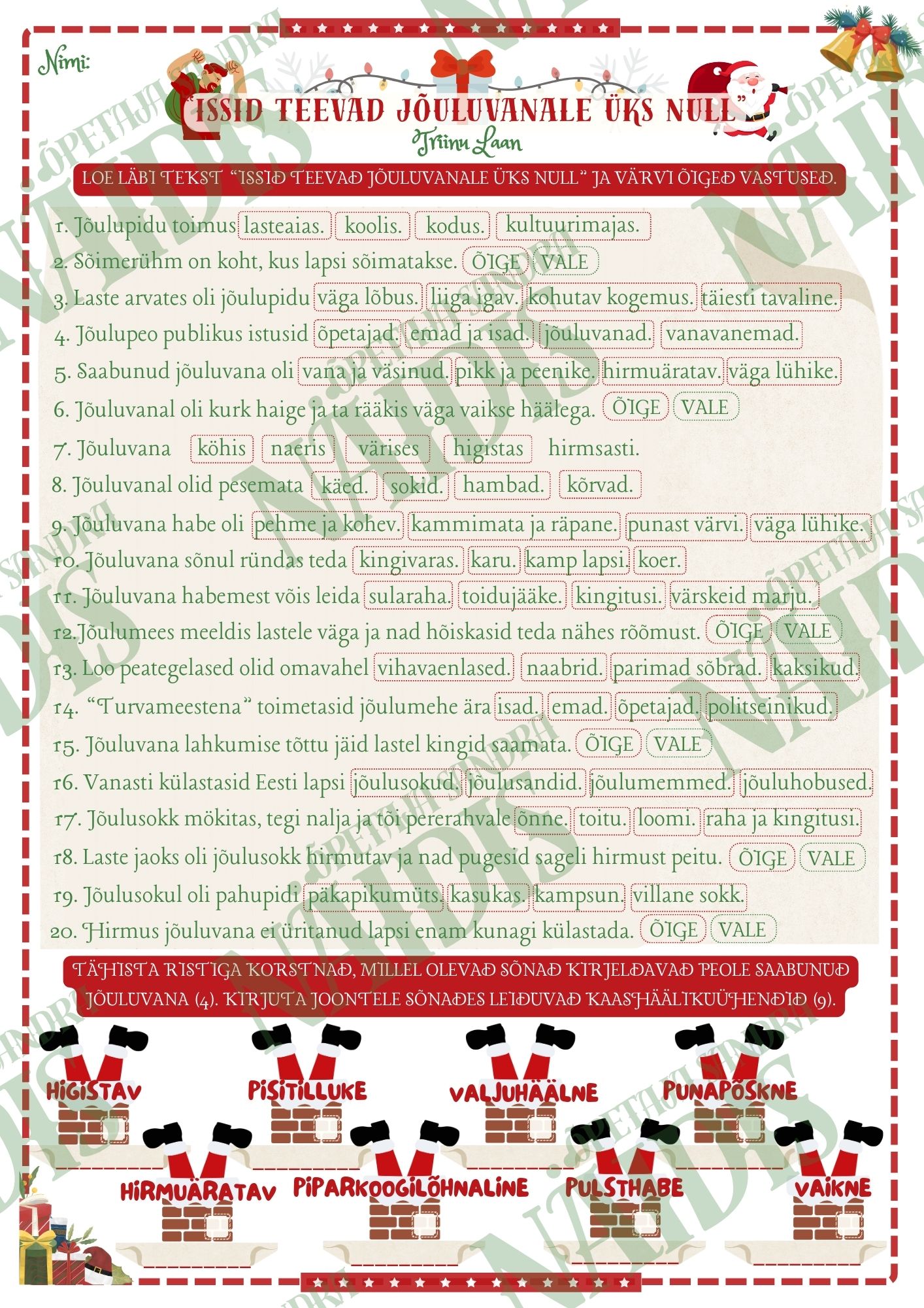 “ISSID TEEVAD JÕULUVANALE ÜKS NULL” (T. LAAN) FUNKTSIONAALSET LUGEMISOSKUST ARENDAV LUGEMISTEST-TÖÖLEHT