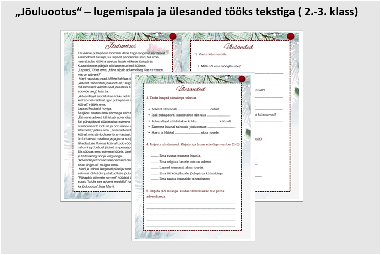 "Jõuluootus" - lugemispala ja ülesanded tööks tekstiga (2.-3. klass)