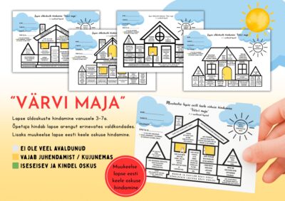 LAPSE ARENGU HINDAMINE "Värvi maja".