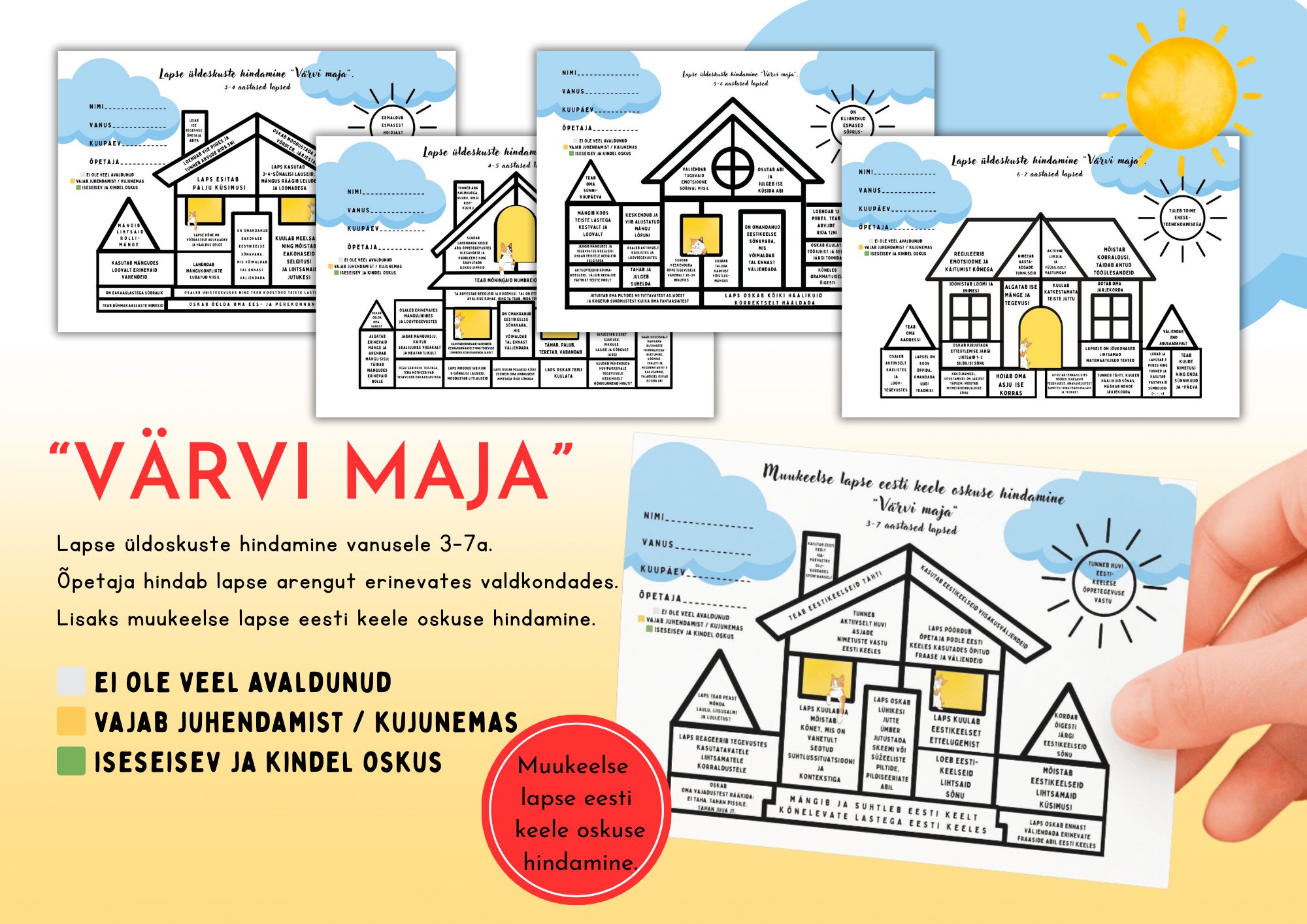 LAPSE ARENGU HINDAMINE "Värvi maja".