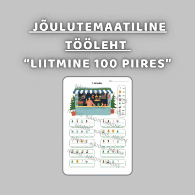 Jõulutemaatiline tööleht "LIITMINE 100 PIIRES"