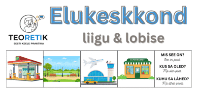 liigu ja lobise: elukeskkond