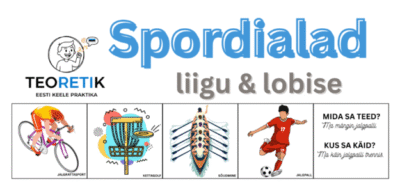 liigu ja lobise: spordialad