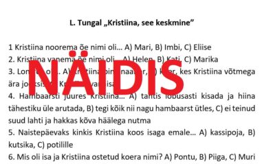 Lugemiskontroll "Kristiina, see keskmine"