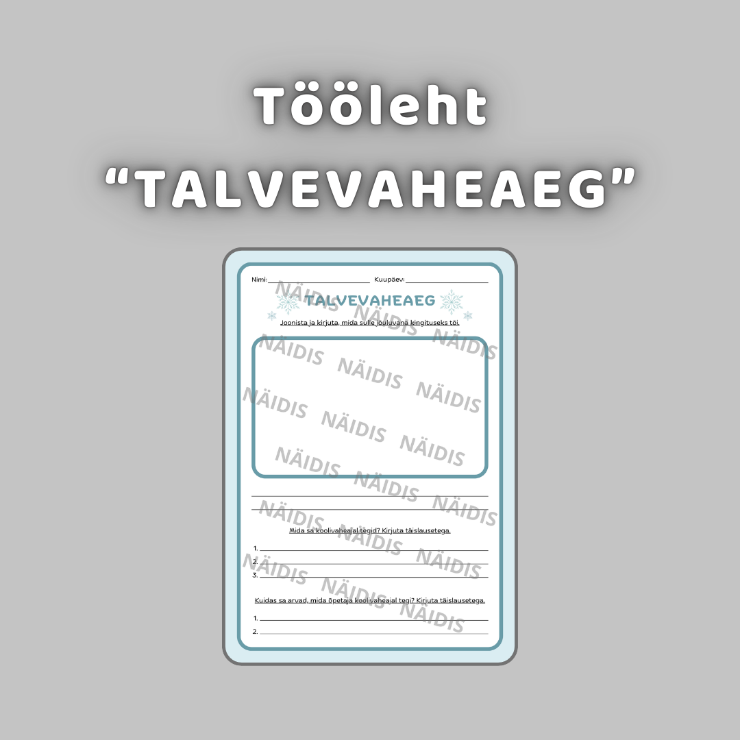 Tööleht "TALVEVAHEAEG"