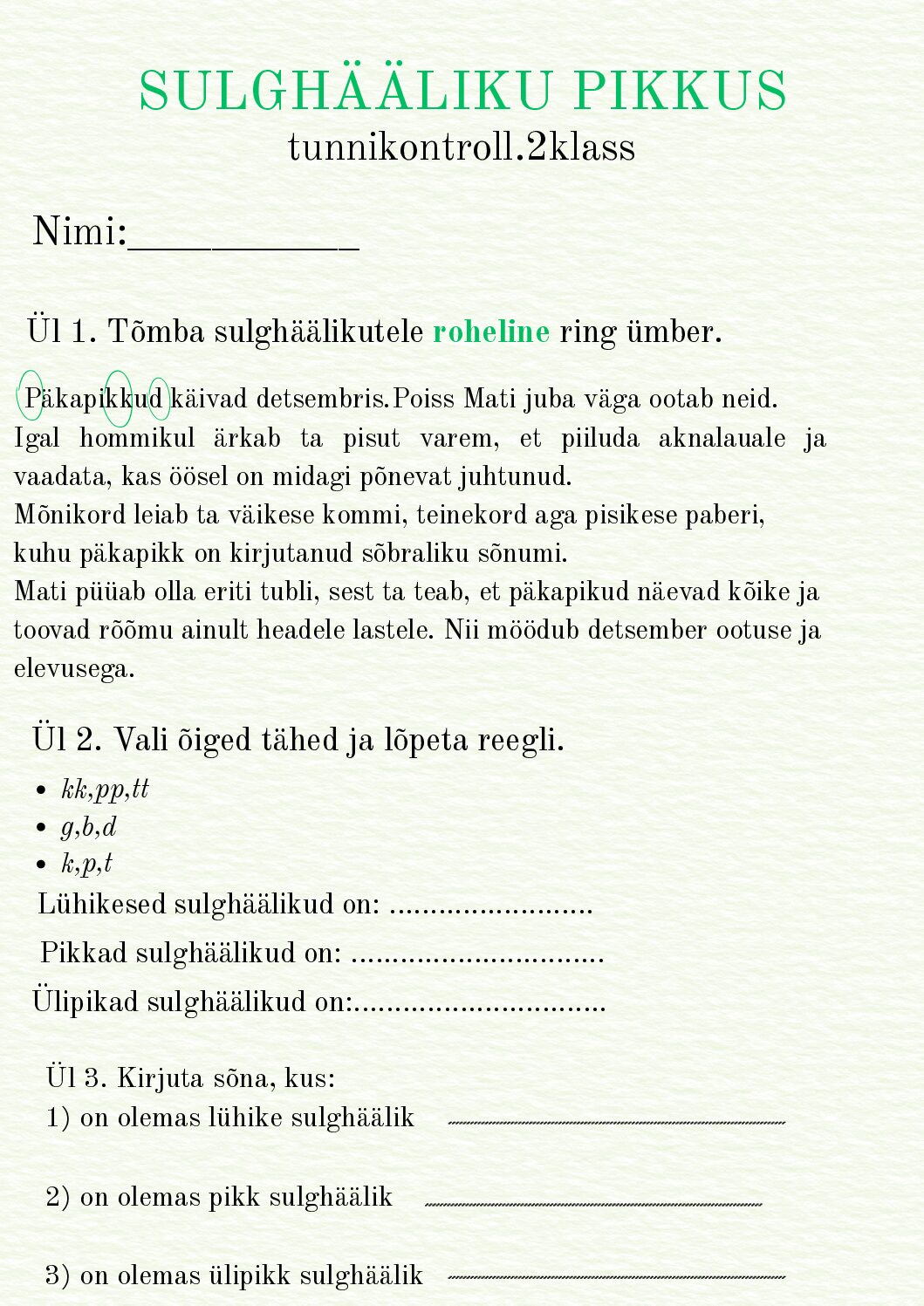 Sulghääliku pikkused. Tunnikontroll 2.klass