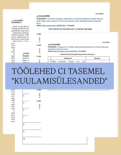 Õppevahend eesti keele C1-taseme eksamiks teemal „Kuulamine 1. osa“