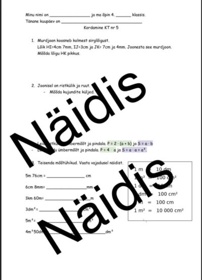Kontrolltöö nr 5 kordamine: Pikkusühikud. Nimega arvudega arvutamine. Geomeetrilised kujundid. Ristküliku ja ruudu ümbermõõt. Pindala ja pindalaühikud. Ristküliku ja ruudu pindala