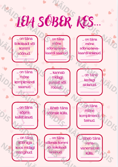 Sõbrapäeva/valentinipäeva BINGO "Leia sõber, kes..."