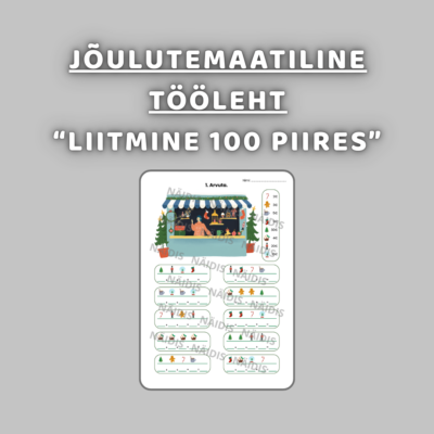 Jõulutemaatiline tööleht "LIITMINE 100 PIIRES"