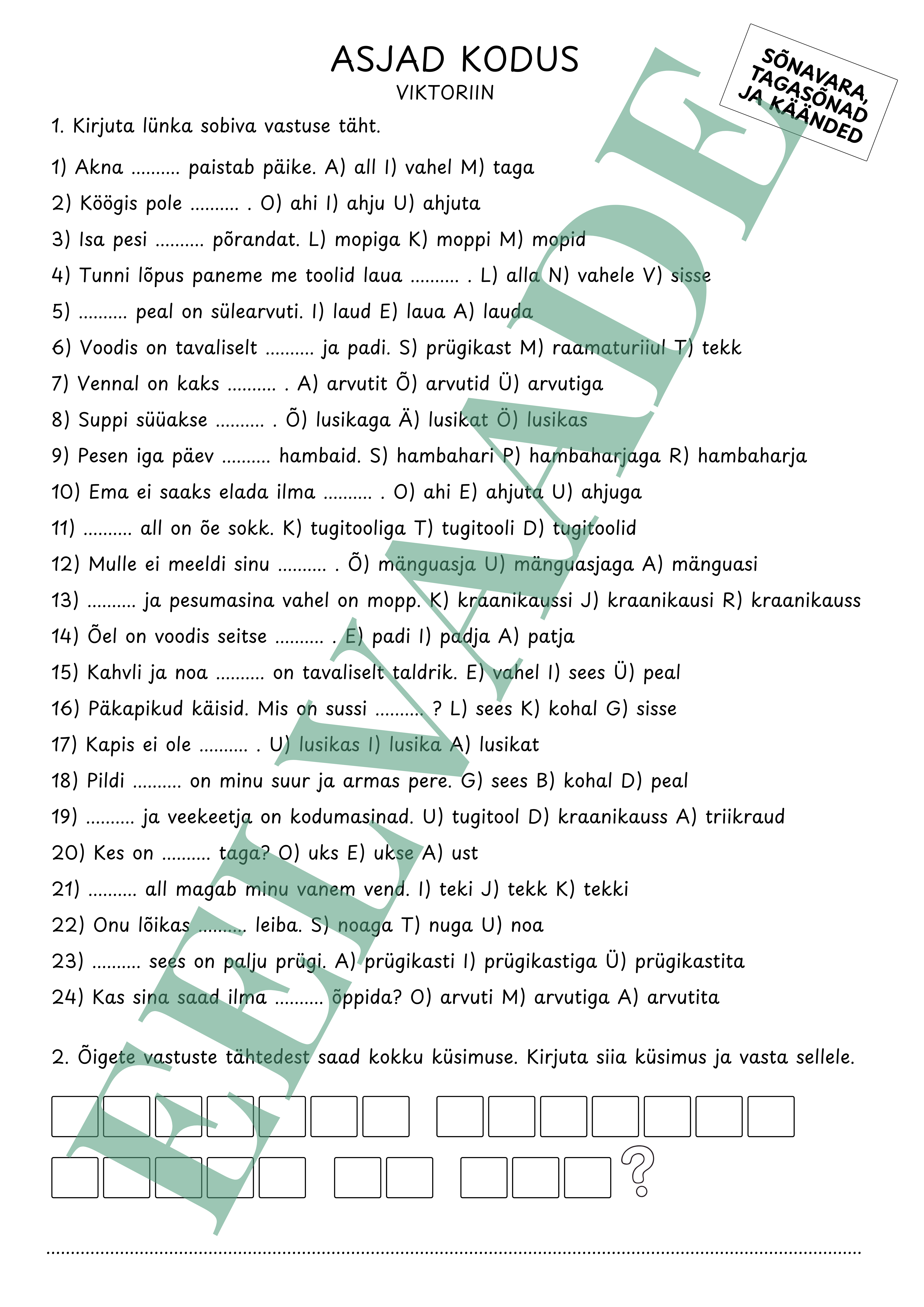 "Asjad kodus - viktoriin (sõnavara, tagasõnad, käänded)"