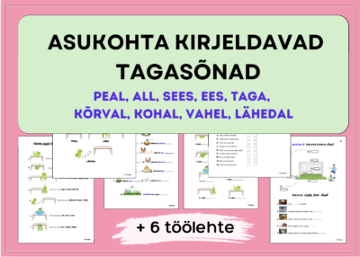 "ASUKOHT: tagasõnad" (9 asukohta kirjeldavat tagasõna + töölehed)