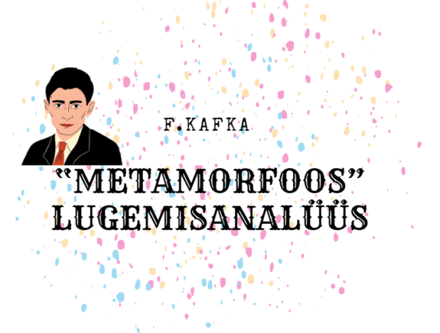 F. Kafka "Metamorfoos" lugemisanalüüs