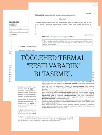 Õppevahend eesti keele B1-taseme eksamiks teemal „Eesti vabariik“