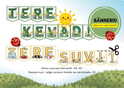 BÄNNERID “Tere, kevad!” ja “Tere, suvi”. KAASAS VÄRVI ISE VARIANT!