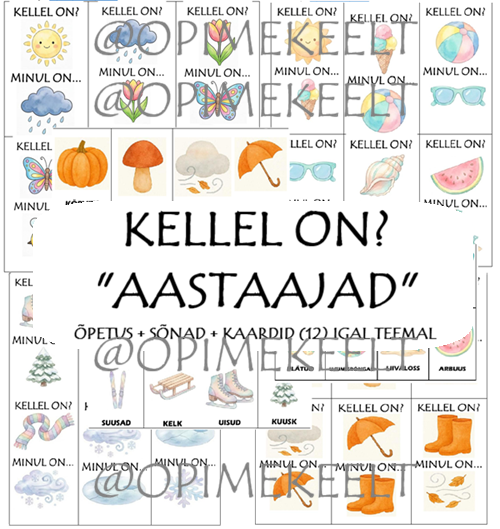 Mäng "Kellel on?" (sõnad ja kaardid) AASTAAJAD
