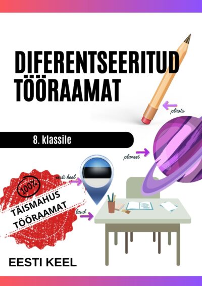 Diferentseeritud tööraamat 8. klassile – EESTI KEEL