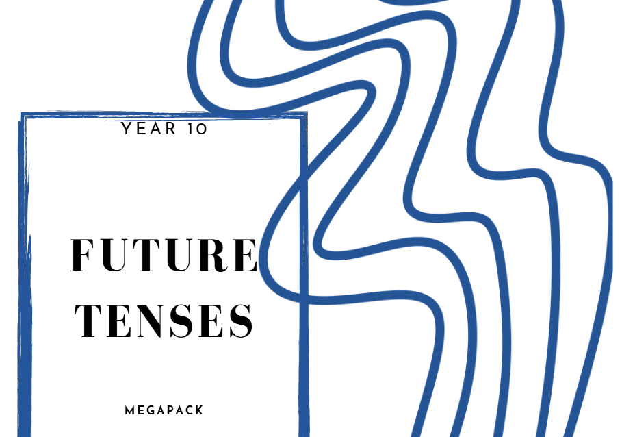 Future tenses - Year 10