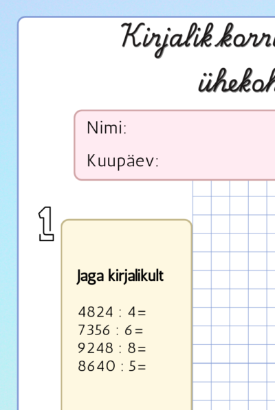 Kirjalik korrutamine ja jagamine ühekohalise arvuga