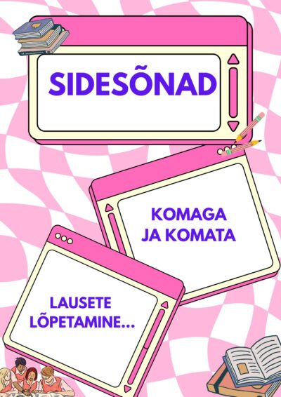 Sidesõnad-komaga ja komata