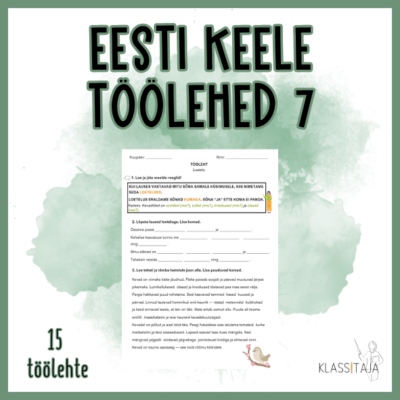 EESTI KEELE TÖÖLEHED 7